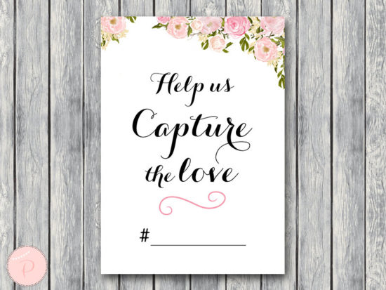Help us capture the love, Wedding Hashtag Sign