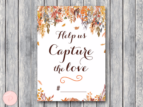 autumn-fall-help-us-capture-the-love-wedding-hashtag-sign