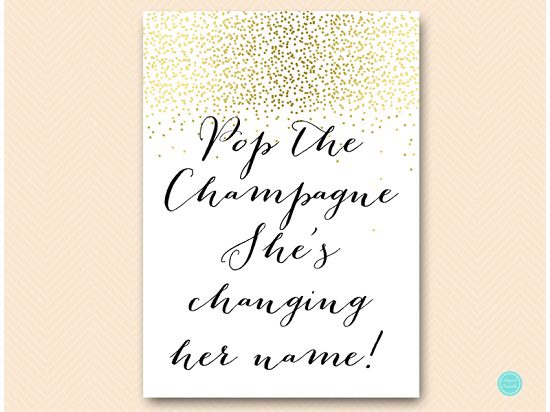 sn472-sign-pop-champagne-she-changing-name-gold-bridal-shower-bachelorette5