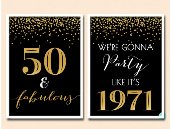 bs483-sign-50-and-fabulous-were-gonna-party-like-its-1971