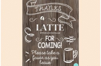 thanks-a-latte-for-coming-favor-sign-in-wood-background